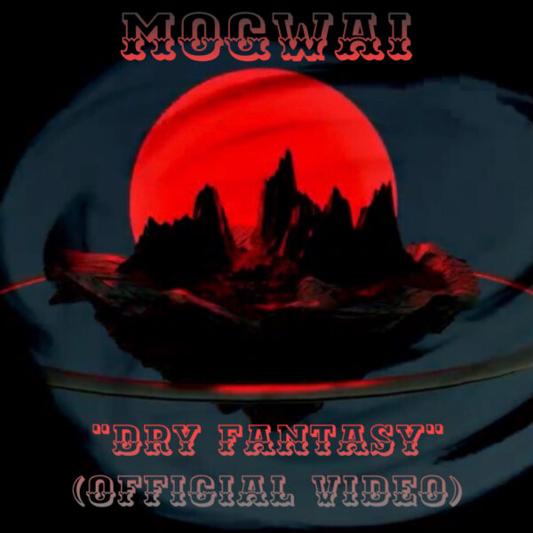 mogwai   dr