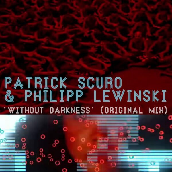 Patrick scuro  & philipp lewinski   w